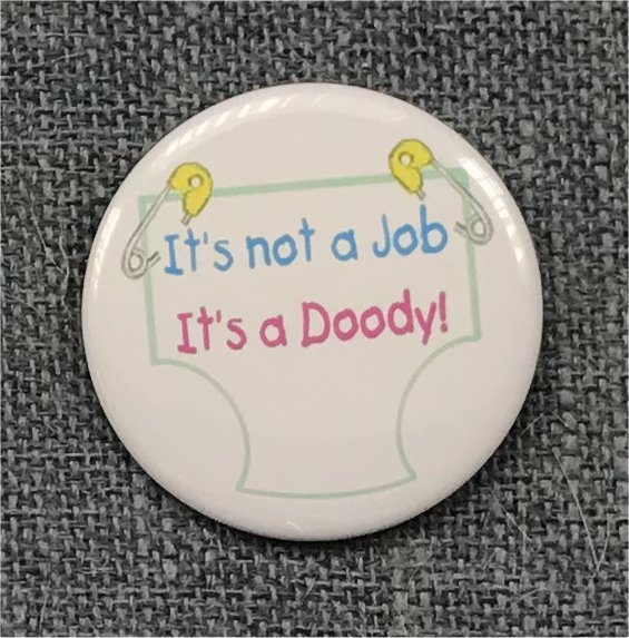 It's Not a Job, It's a Doody!